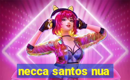 necca santos nua